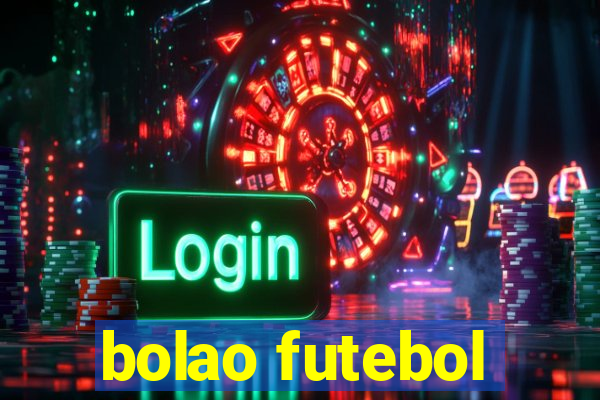 bolao futebol